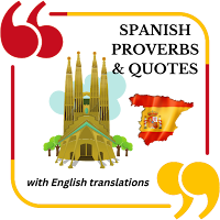 Spanish Proverbs & Quotes