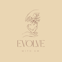 Evolve With Em