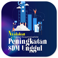 Nyalakan Semangat SDM Unggul