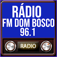Rádio FM Dom Bosco 96.1 FM