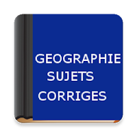Géographie : Sujets Corrigés