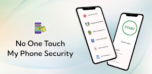 No One Touch My Phone Security Screenshot 0