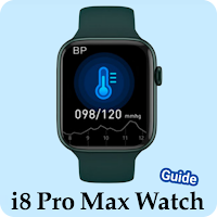 i8 Pro Max Watch Guide