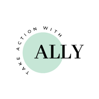 Take Action with Ally