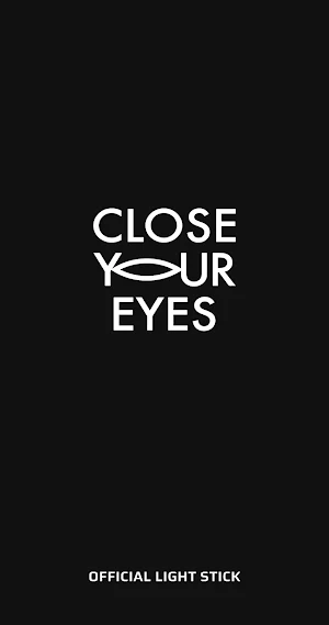 CLOSE YOUR EYES LIGHT STICK Screenshot 0
