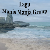 Lagu Manis Manja Group