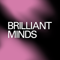 Brilliant Minds 2025