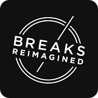 Breaks Reimagined