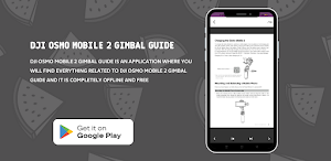DJI Osmo Mobile 2 gimbal Guide Screenshot 2