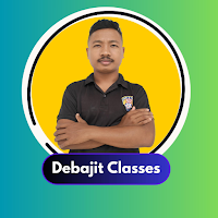 Debajit Classes