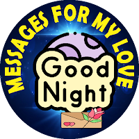 Goodnight Messages for My Love