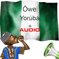 Yoruba Proverbs : Audio and Me