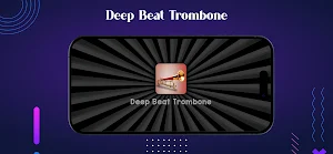 Deep Beat Trombone Screenshot 0