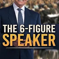 The 6-Figure Speaker