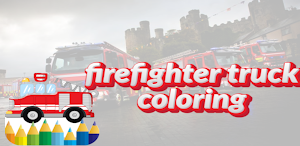 firefighter truck coloring Screenshot 1