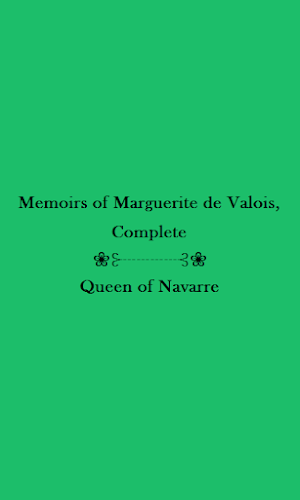 Memoirs of Marguerite de Valois - eBook Screenshot 0