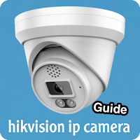 hikvision ip camera guide