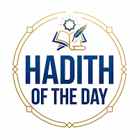 Hadith of The Day