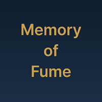Memory of Fume
