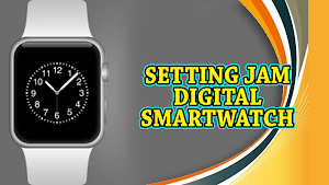 Cara Setting Jam Digital Smart Screenshot 2