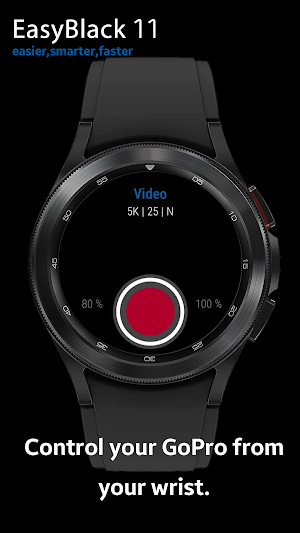 EasyBlack11 for GoPro, WearOS Screenshot 0