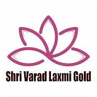 SHRI VARAD LAXMI GOLD