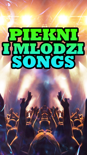 Piekni I Mlodzi Songs Screenshot 3