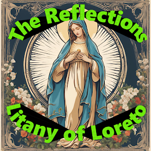 Litany of Loreto: Reflections Screenshot 1