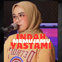 Lagu Memujamu Indah Yastami