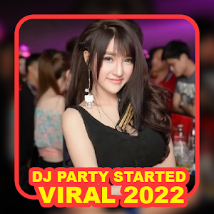 DJ Party Started Viral 2022 Screenshot 0