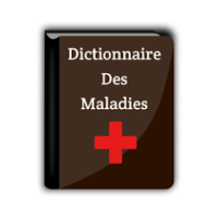 Dictionnaire Des Maladies