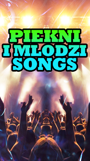 Piekni I Mlodzi Songs Screenshot 1