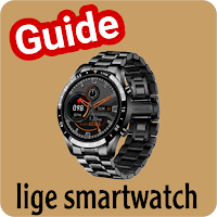 lige smartwatch guide