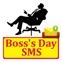 Boss Day SMS Text Message