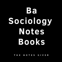 Ba Sociology Notes