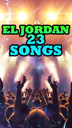 El Jordan 23 Songs Screenshot 1