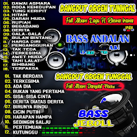 Dangdut Orgen Tunggal Full Bas