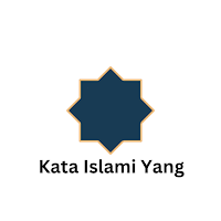 Kata Islami Yang Berkesan