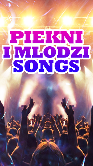 Piekni I Mlodzi Songs Screenshot 2
