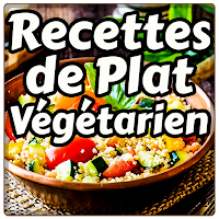 Recettes de Plat Végétarien