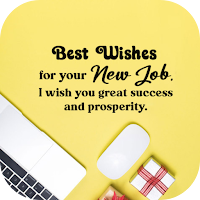wishes for newjob