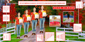 Echo Mirror Magic photo editor Screenshot 2