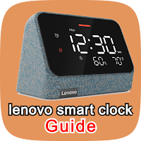 Lenovo Smart Clock guide