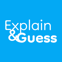 Explain & Guess