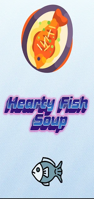 Hearty Fish Soup Screenshot 0