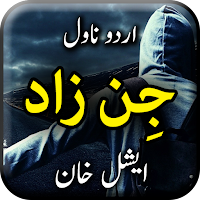 Jin Zad By Eshal Khan - Urdu Novel Offline