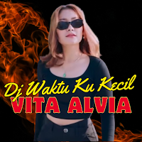 Dj Waktu ku Kecil - Vita alvia