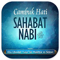 Cambuk Hati Sahabat Nabi