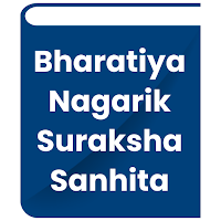 BNSS - Nagrik Suraksha Act