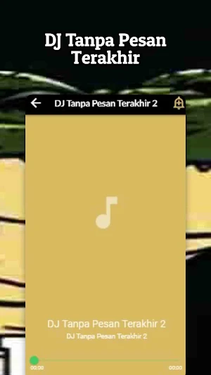 DJ Tanpa Pesan Terakhir Screenshot 3